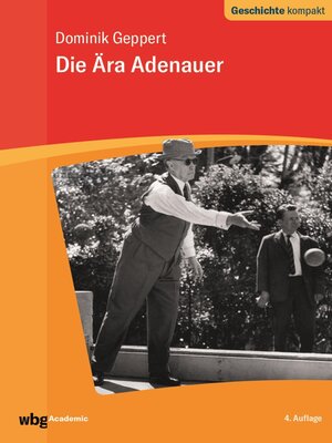 cover image of Die Ära Adenauer